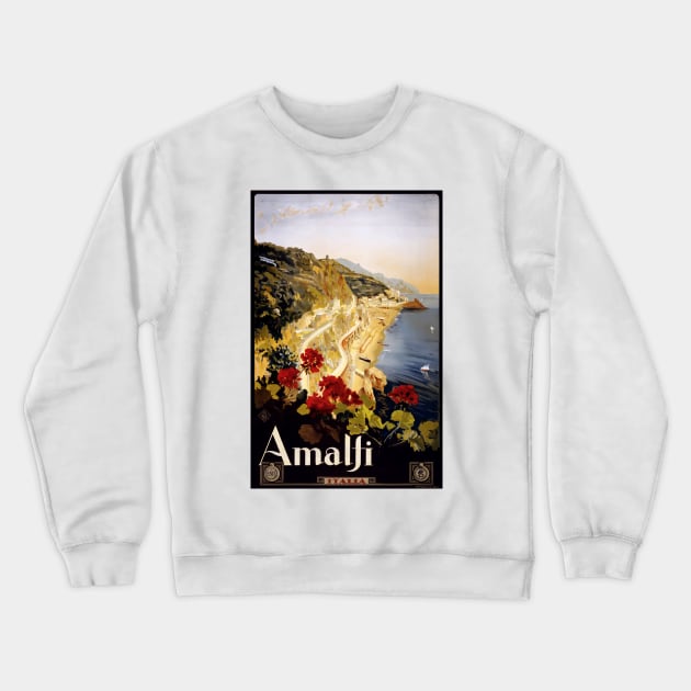 Amalfi Italia Crewneck Sweatshirt by Yaelledark